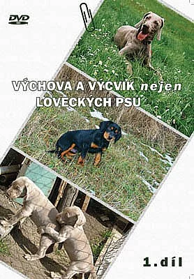 DVD Výchova a výcvik nejen loveckých psů 1.díl